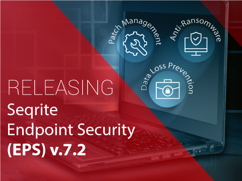 Seqrite Endpoint Security (EPS) version 7.2 released: All the key features explained