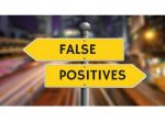 Strategies to mitigate risks of false positives in cybersecurity