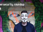 Cybersecurity Roundup 2018