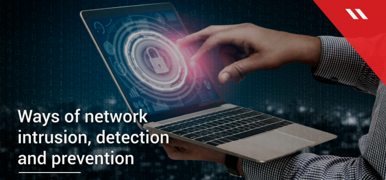 Effective methods for enterprises to detect and prevent network intrusions