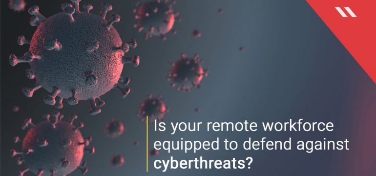 Is the Coronavirus also indirectly endangering your enterprise data?