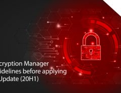 Seqrite Encryption Manager update guidelines before applying Windows Update (20H1)