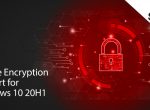 Seqrite Encryption support for Windows 10 20H1