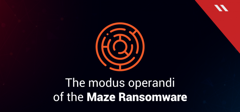 Way Out of The MAZE: A Quick Guide For Defending Against Maze Ransomware