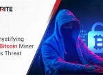 Cryptocurrency Malware: Bitcoin Mining threats you need to know about
