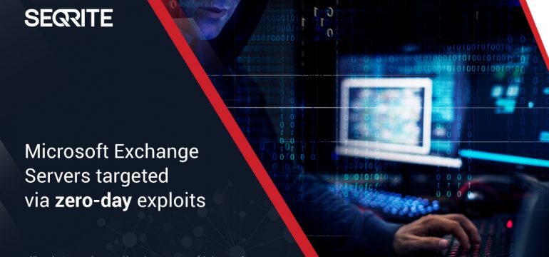 Everything you need to know about the Microsoft Exchange Server Zero-Day Vulnerabilities