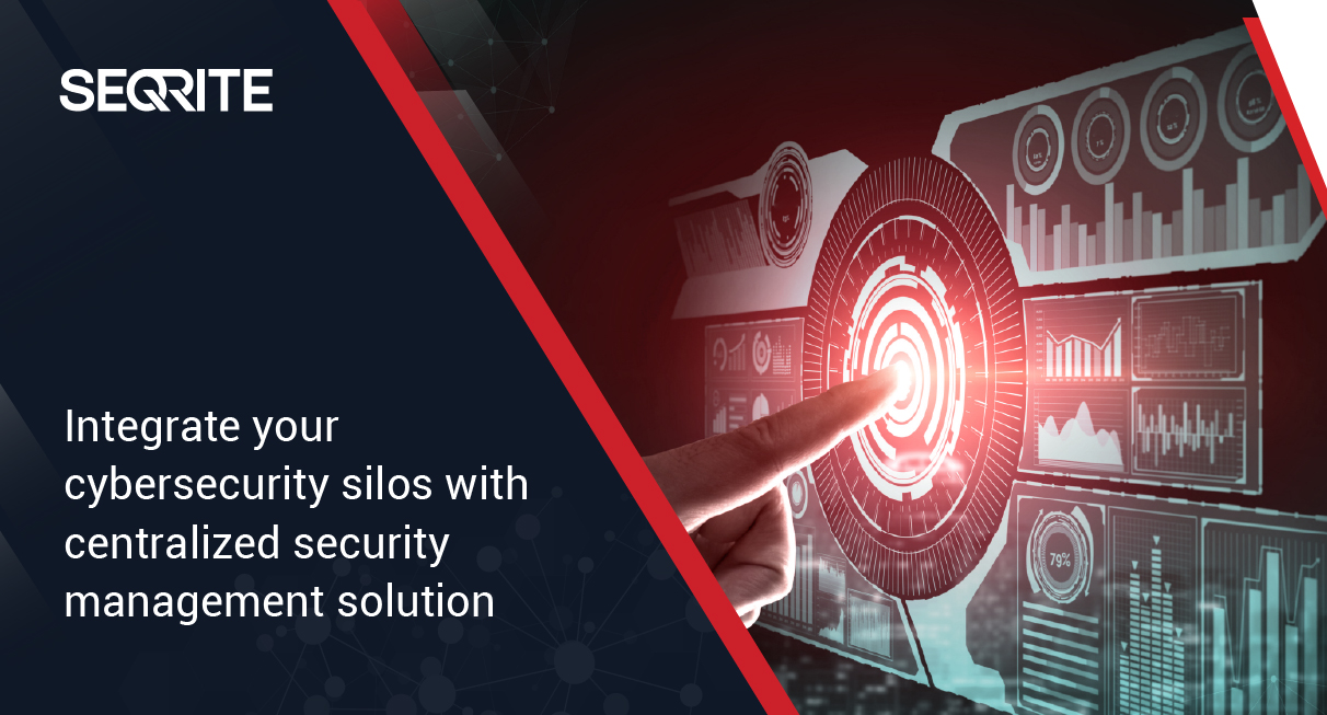 Integrate-your-cybersecurity-silos-with-centralized-security-management