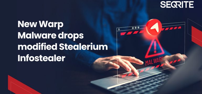 New Warp Malware drops modified Stealerium Infostealer