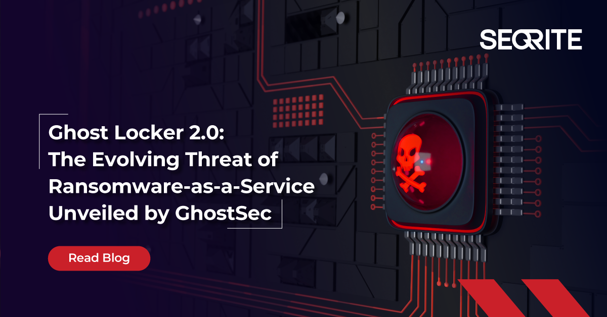 Ghost Locker 2.0: The Evolving Threat of Ransomware-as-a-Service ...