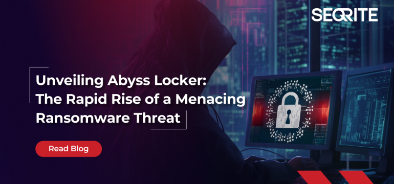 Unveiling Abyss Locker: The Rapid Rise of a Menacing Ransomware Threat