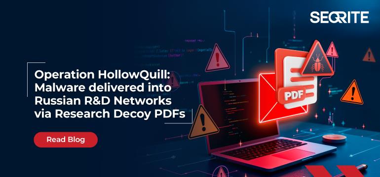 Operation HollowQuill: Malware delivered into Russian R&D Networks via Research Decoy PDFs