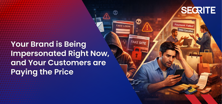Your Brand is Being Impersonated Right Now, and Your Customers are Paying the Price