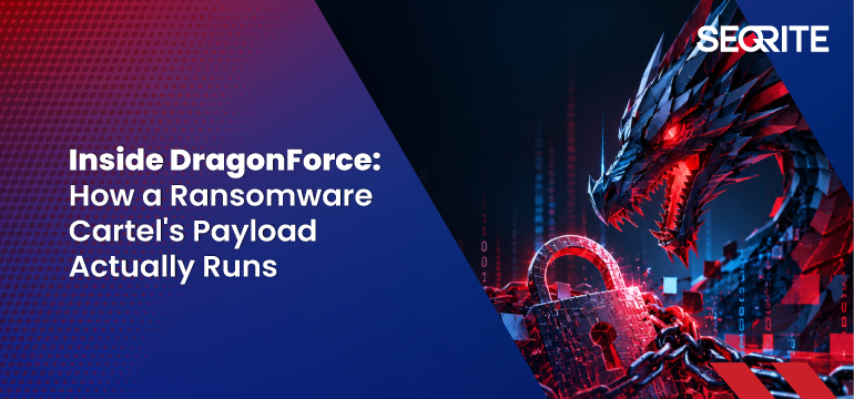 Inside DragonForce: How a Ransomware Cartel’s Payload Actually Runs
