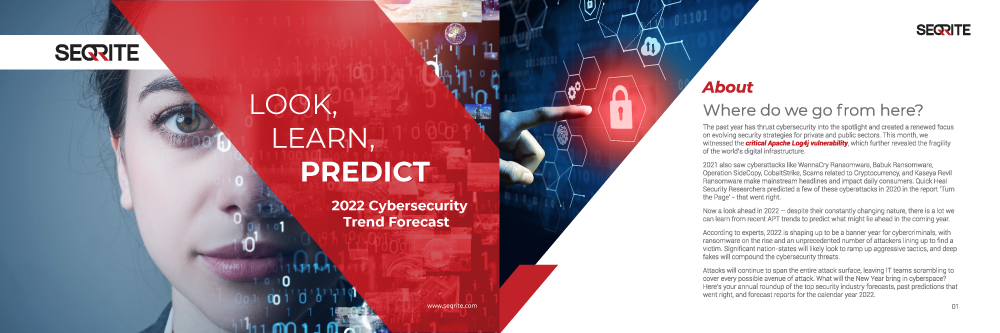 LOOK, LEARN, PREDICT 2022 Cybersecurity Trend Forecast