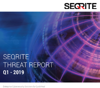 Seqrite Threat Report Q1 - 2019